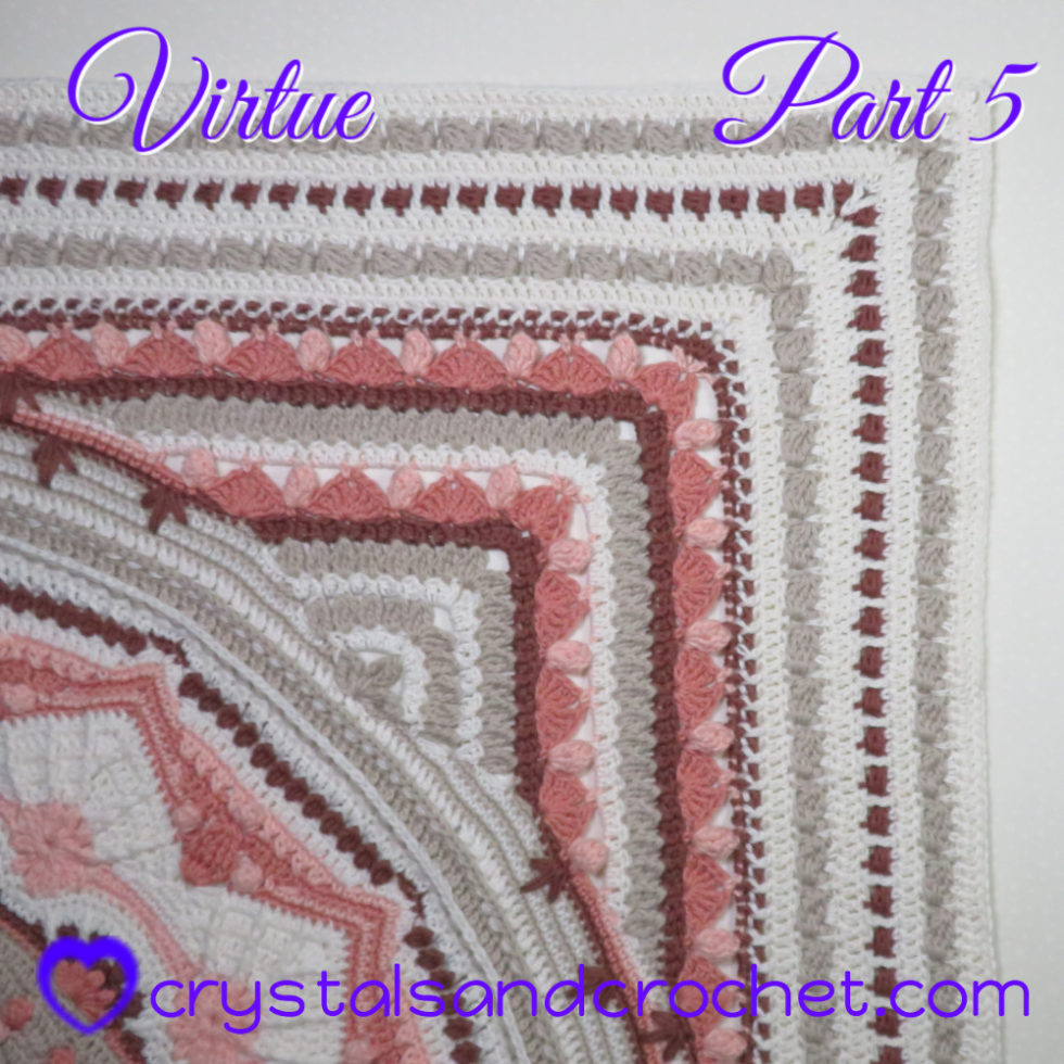 Virtue Part 5 Crystals & Crochet