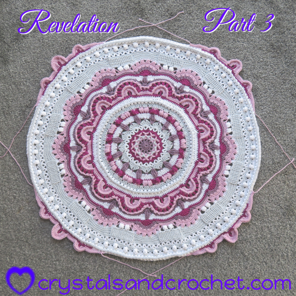 Revelation Part 3 Crystals & Crochet