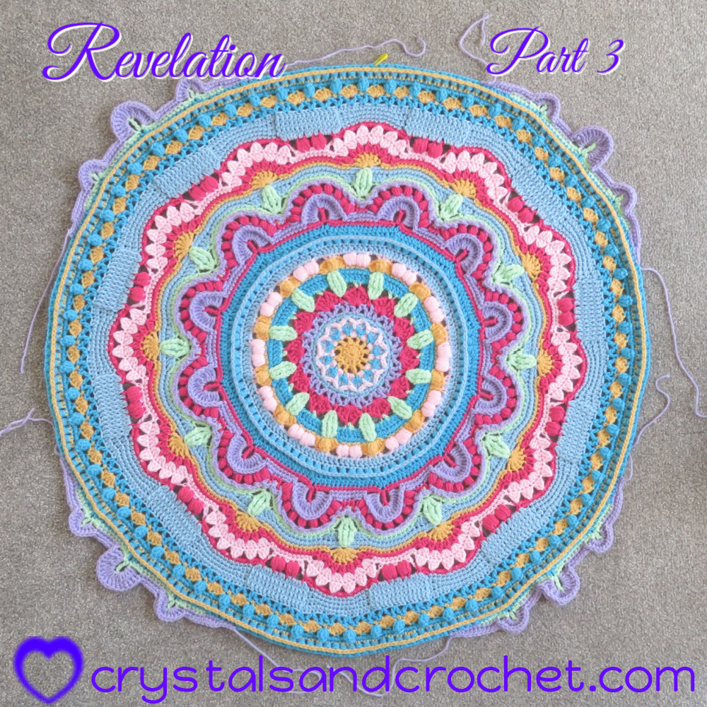 Revelation Part 3 Crystals & Crochet